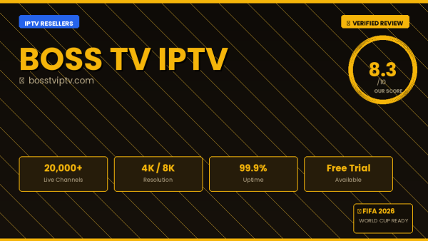 Boss TV IPTV Review 2026 — Free Trial, Pricing & Channels