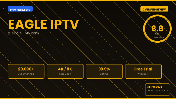 Eagle IPTV Review 2026 — Free Trial, Pricing & Channels