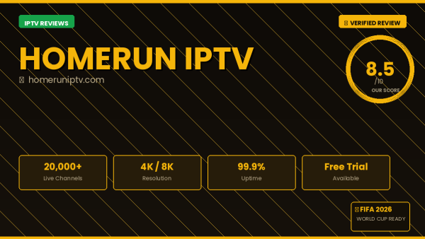 Homerun IPTV Review 2026 — Free Trial, Pricing & Channels