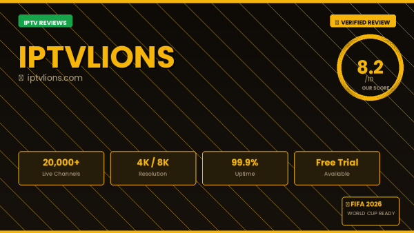 Iptvlions Review 2026 — Free Trial, Pricing & Channels