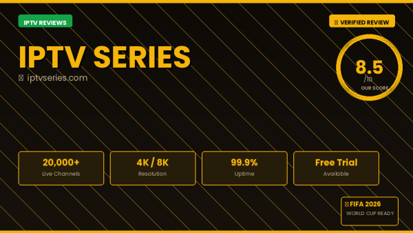 IPTV Series Review 2026 — Free Trial, Pricing & Channels