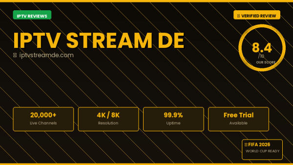 IPTV Stream DE Review 2026 — Free Trial, Pricing & Channels