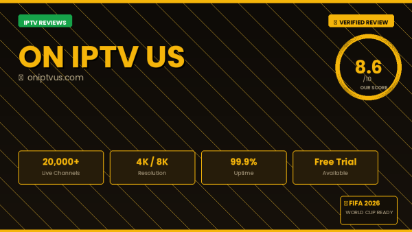 Oniptvus IPTV Review 2026 — 18,000+ Channels, 4K Streaming & Free Trial