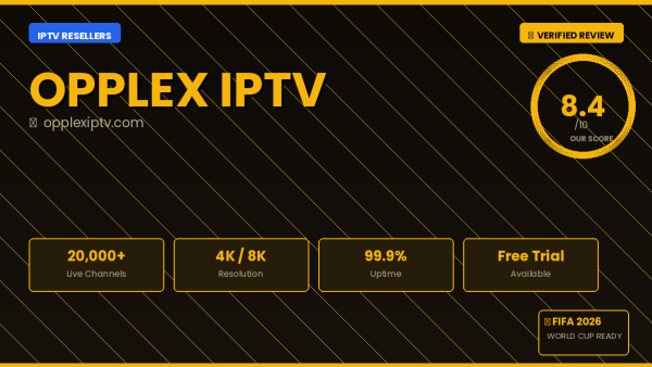 Opplex IPTV Review 2026 — Free Trial, Pricing & Channels