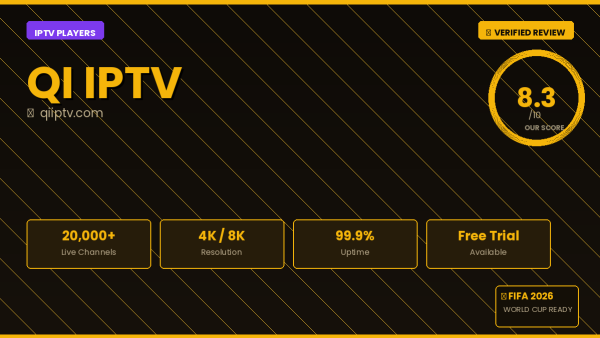 Qi IPTV Review 2026 — Free Trial, Pricing & Channels