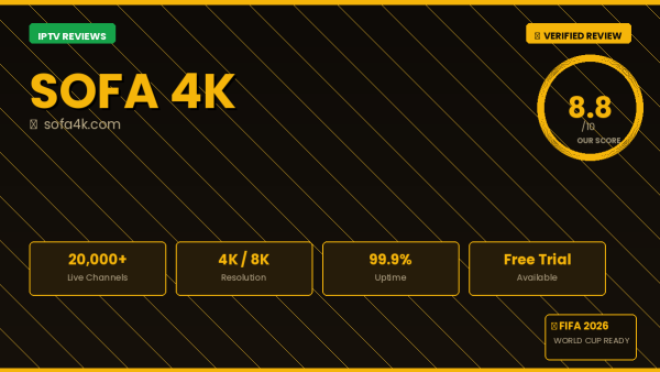 Sofa 4K Review 2026 — Free Trial, Pricing & Channels