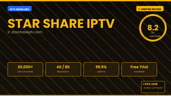 Star Share IPTV Review 2026 — Free Trial, Pricing & Channels