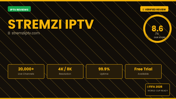 Stremzi IPTV Review 2026 — Free Trial, Pricing & Channels