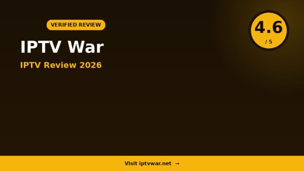 Iptv War IPTV Review 2026 — 12,000+ Channels, 4K & FHD & Free Trial