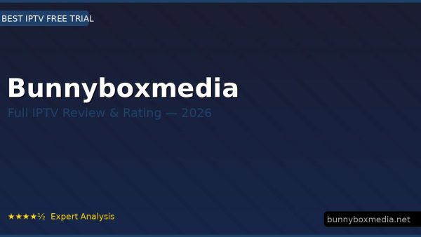 Bunnyboxmedia Review 2026 — Channels, Pricing & Honest Rating