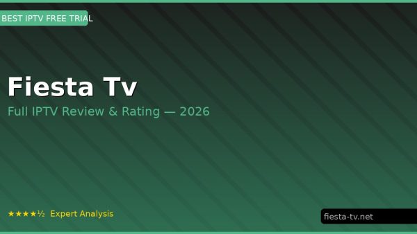 Fiesta Tv Review 2026 — Channels, Pricing & Honest Rating