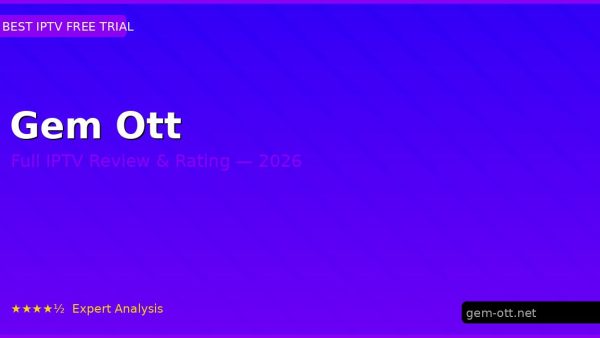 Gem Ott Review 2026 — Channels, Pricing & Honest Rating