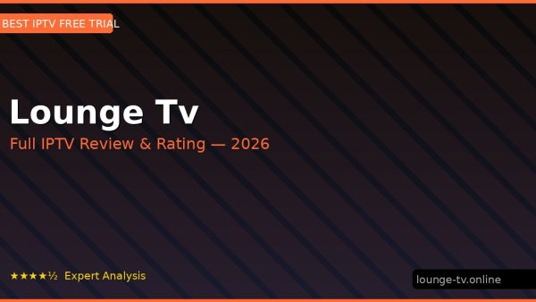 Lounge Tv Review 2026 — Channels, Pricing & Honest Rating