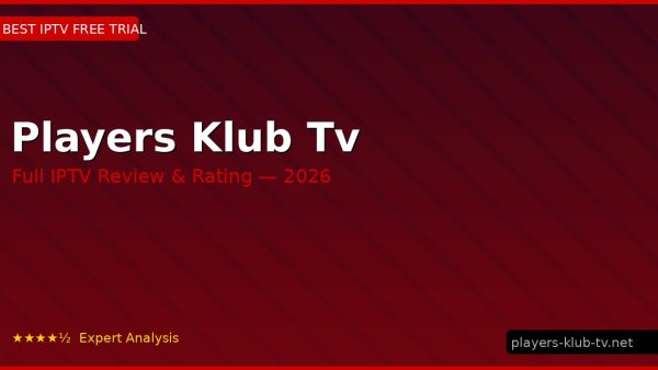 Players Klub Tv Review 2026 — Channels, Pricing & Honest Rating
