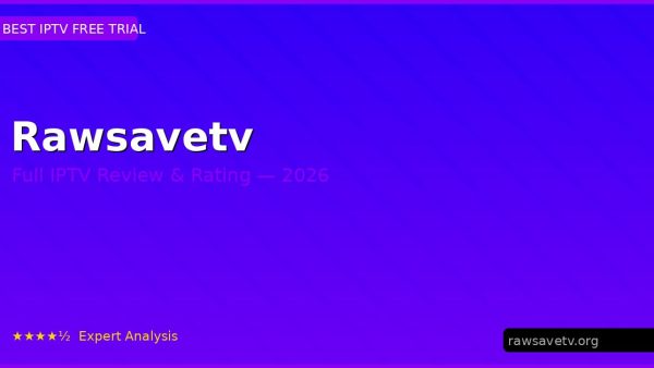 Rawsavetv Review 2026 — Channels, Pricing & Honest Rating