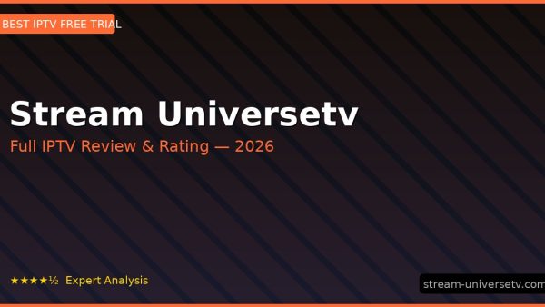 Stream Universetv Review 2026 — Channels, Pricing & Honest Rating