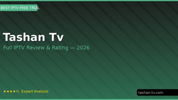 Tashan Tv Review 2026 — Channels, Pricing & Honest Rating