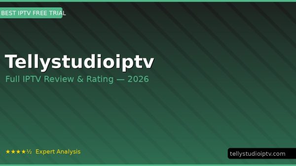 Tellystudioiptv Review 2026 — Channels, Pricing & Honest Rating