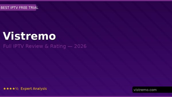 Vistremo Review 2026 — Channels, Pricing & Honest Rating