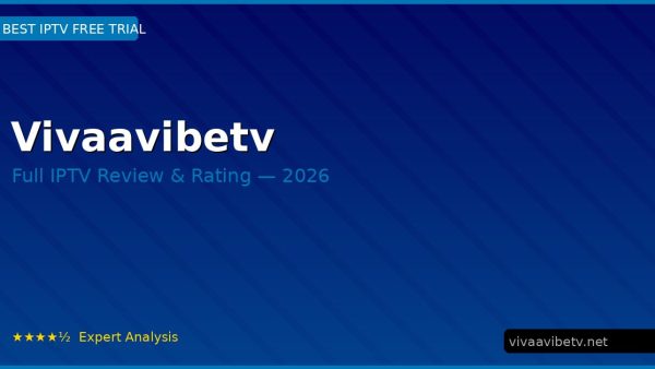 Vivaavibetv Review 2026 — Channels, Pricing & Honest Rating