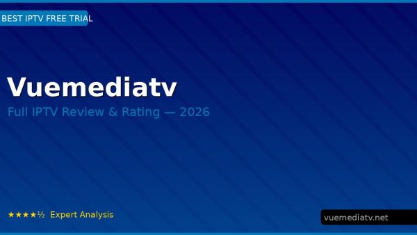 Vuemediatv Review 2026 — Channels, Pricing & Honest Rating