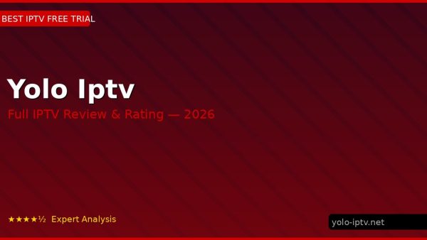 Yolo Iptv Review 2026 — Channels, Pricing & Honest Rating