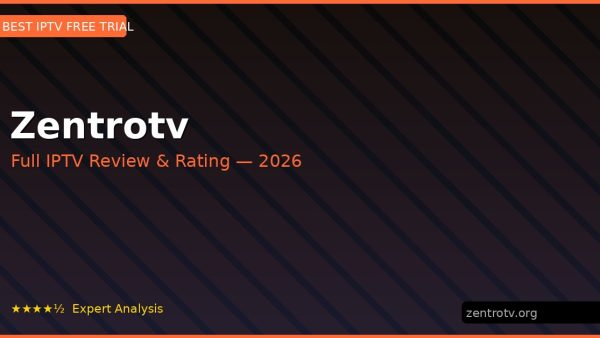 Zentrotv Review 2026 — Channels, Pricing & Honest Rating